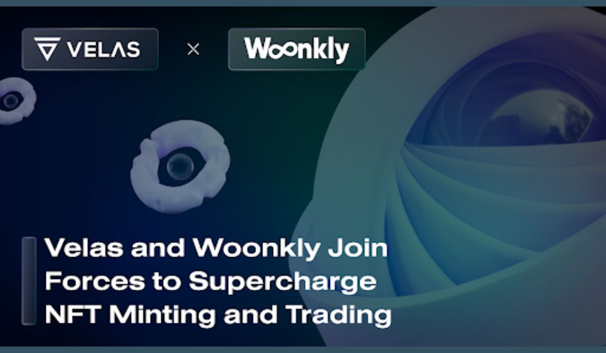 Velas And Woonkly Partner Up To Boost Trading And Minting Of NFTs