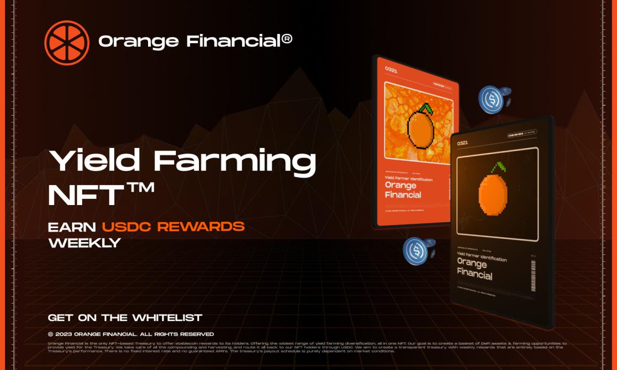 NFT Project Orange Financial Debuts Innovative Yield Farming Treasury - Stablecoin Rewards for Holders