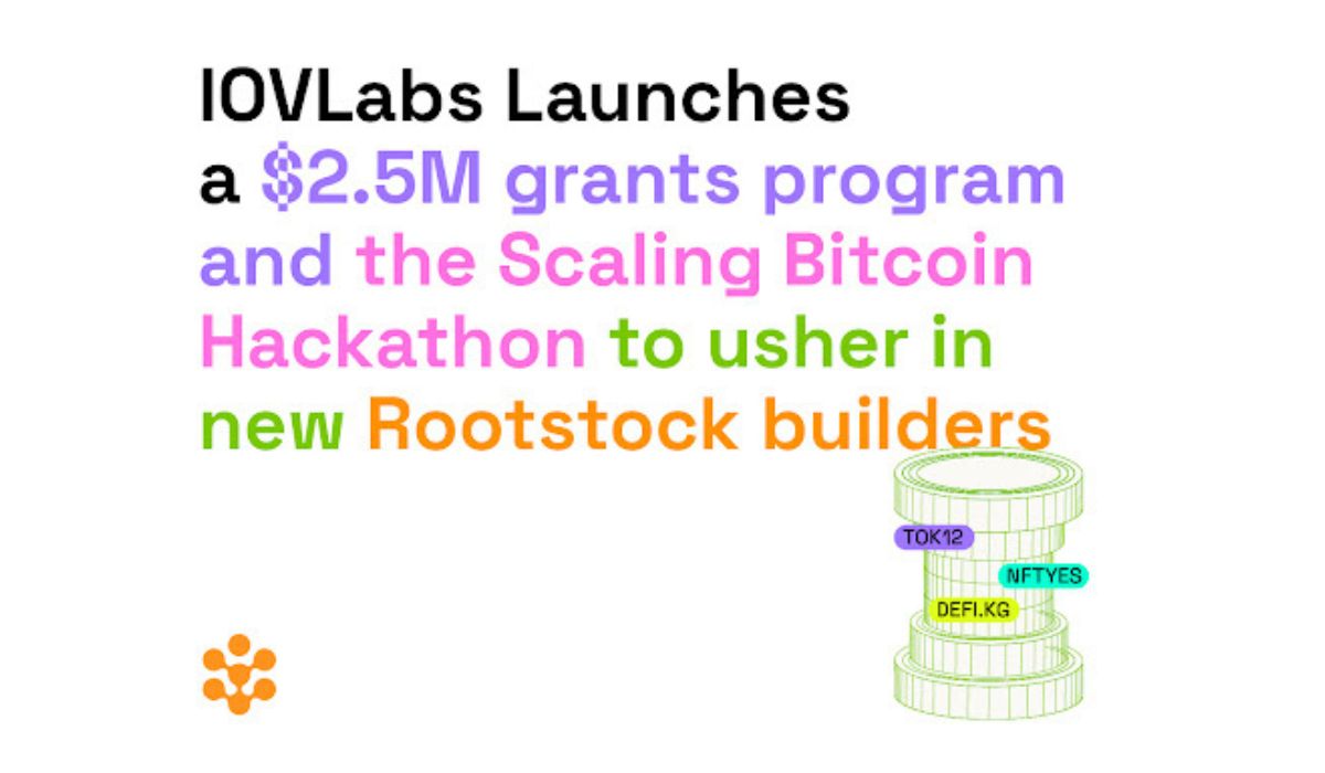 IOVLabs launches $2.5 million strategic grants program to enhance the development and adoption of Rootstock