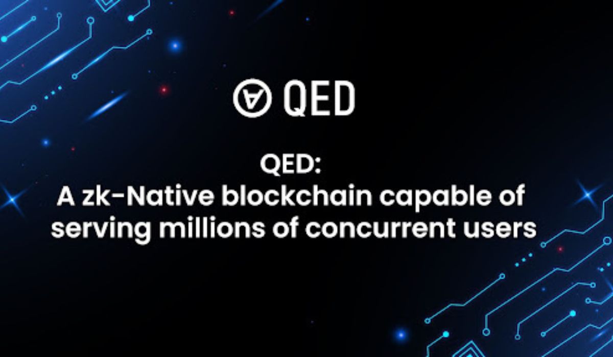 Annuncio di QED: un protocollo blockchain nativo di ZK in grado di servire milioni di utenti simultanei