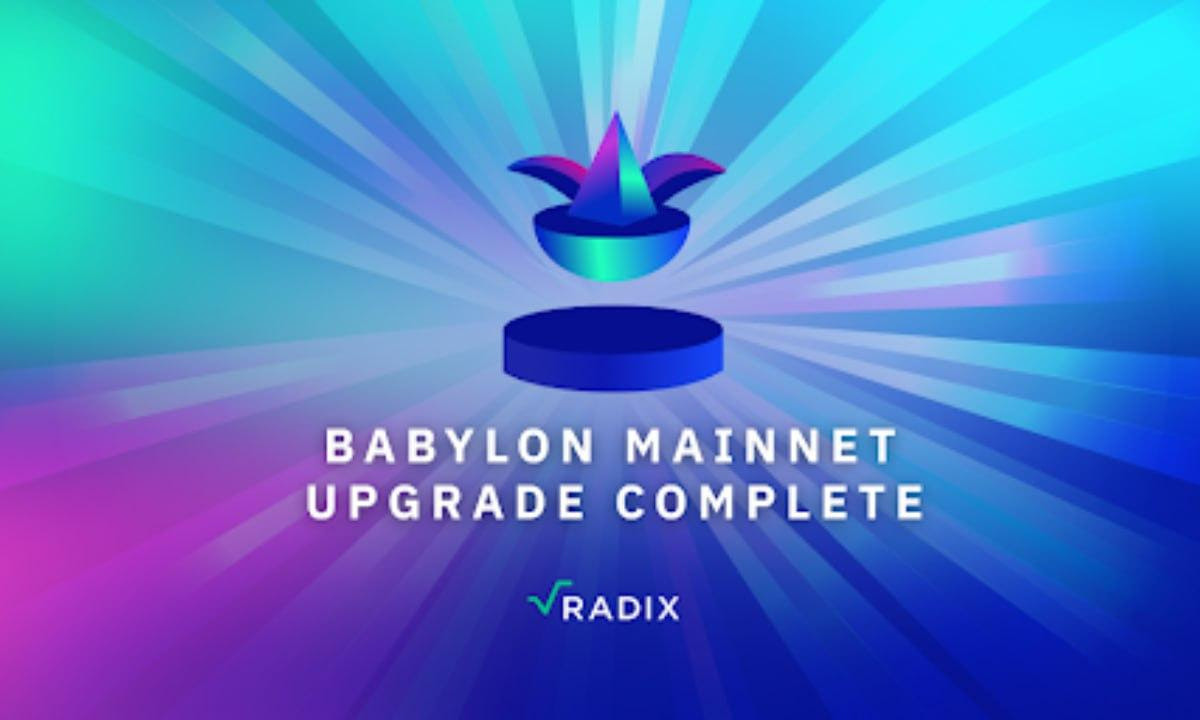 The New Era of Web3 User and Developer Experience Is Here, Thanks to the Radix Babylon Upgrade