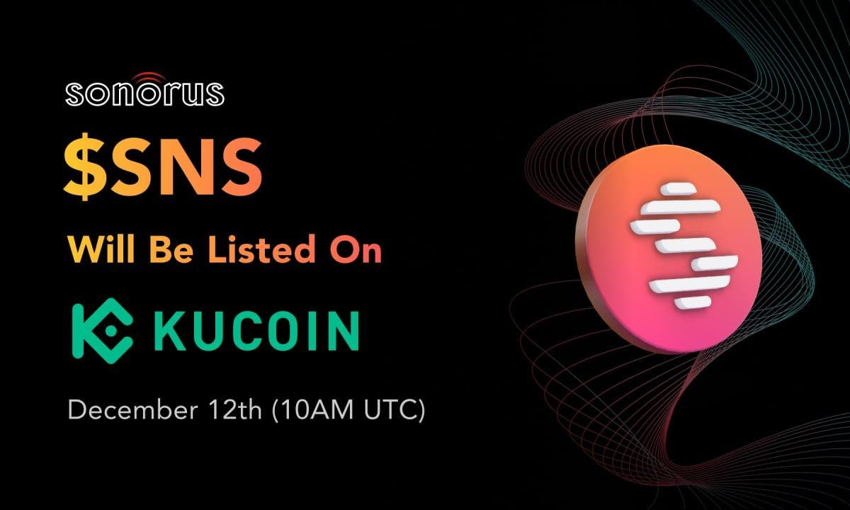 Sonorus Announces Upcoming Listing Of $SNS Token on Kucoin