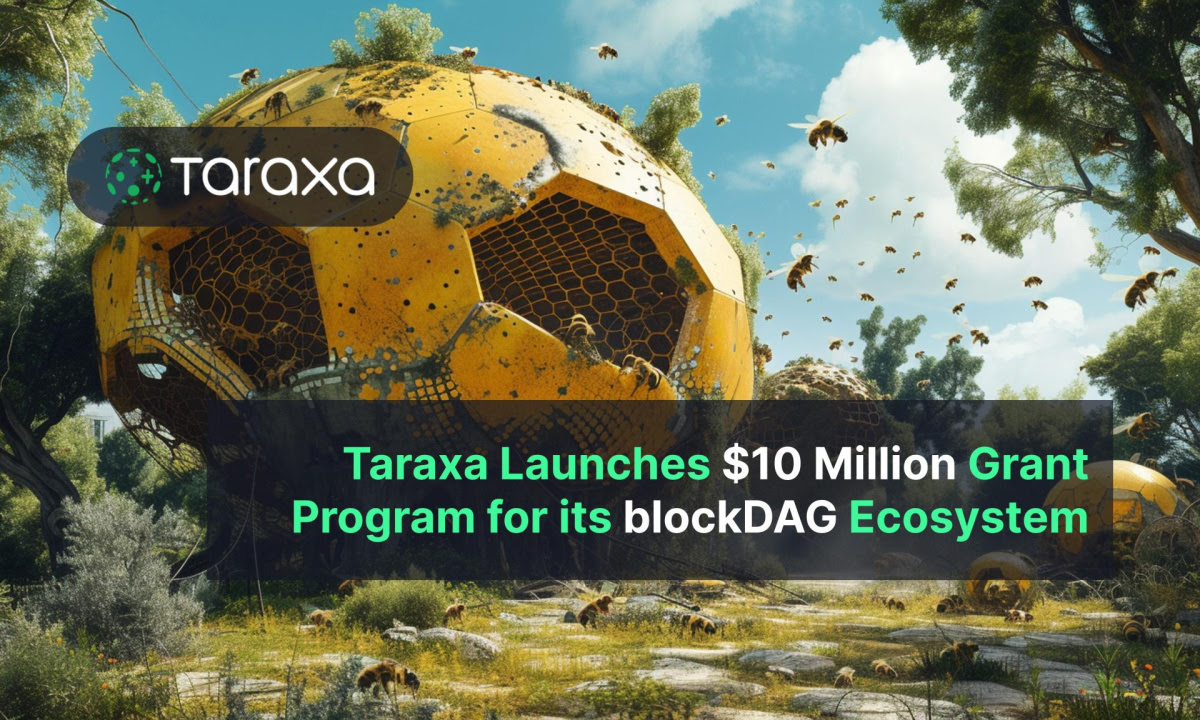 Taraxa Announces $10 Million Grant Program to Fuel Growth in its EVM-Compatible blockDAG Ecosystem