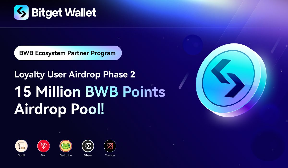 Bitget Wallet Launches BWB Points Airdrop, Bolstering Alliance with Ethena