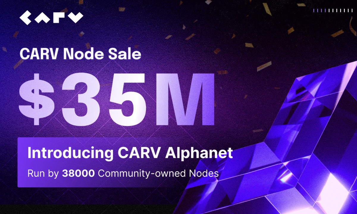 CARV Targets True-Decentralization With Launch Of Alphanet as $35M Node Sale Propels User-Owned Data Future