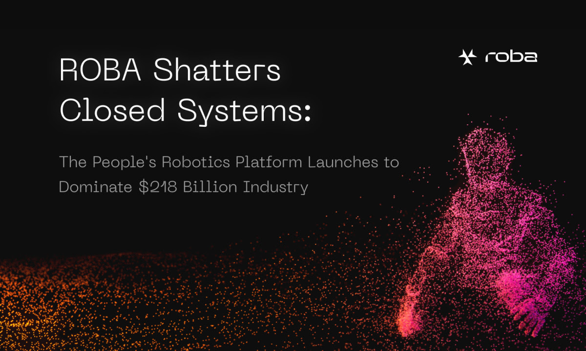 Roba Announces Launch of The People’s Robotics Platform To Dominate 8B Industry