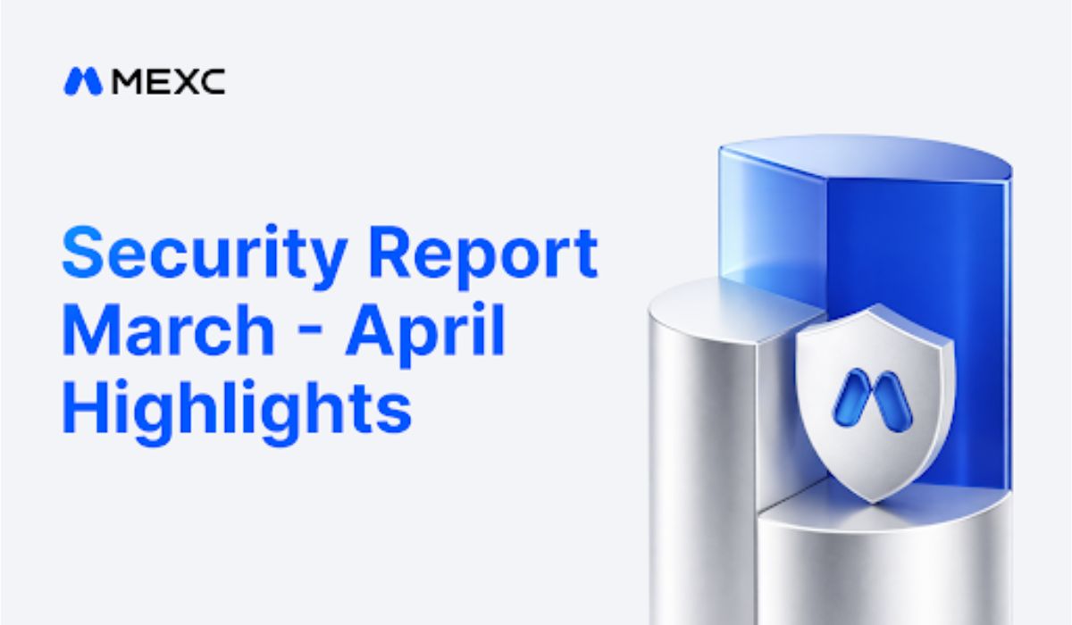 MEXC Adds 1,000 BTC to Strategic Reserves in Its March–April Security Report