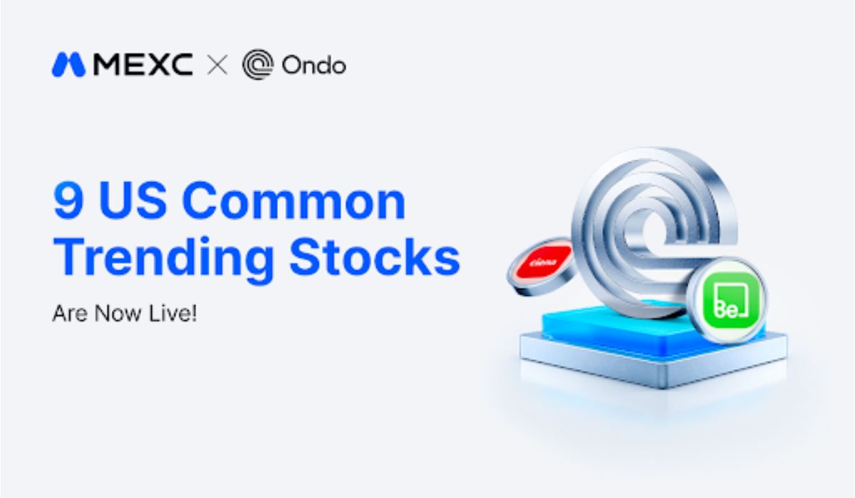 MEXC Adds Nine Ondo Tokenized Stock and ETF Trading Pairs Tied to AI Infrastructure Demand